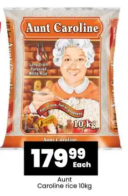 Super Save Aunt Caroline rice 10kg offer