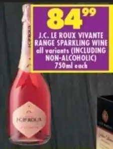 Shoprite J.C. LE ROUX VIVANTE RANGE SPARKLING WINE all variants (INCLUDING NON-ALCOHOLIC) 750ml each offer