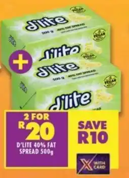 Shoprite D'LITE 40% FAT SPREAD 500g offer