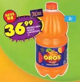 Shoprite BROOKES OROS SQUASH CONCENTRATE 2L offer