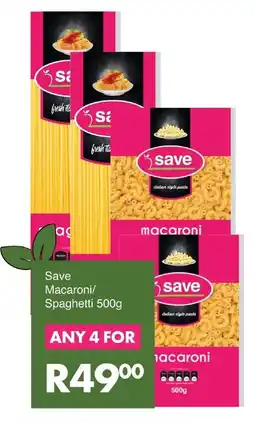 Save Save Macaroni/ Spaghetti 500g offer