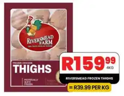 Take 'n Pay RIVERSMEAD FROZEN THIGHS offer
