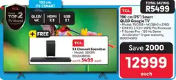 Makro TCL 190 cm (75") Smart QLED Google TV + FREE 3.1 Channel Soundbar offer