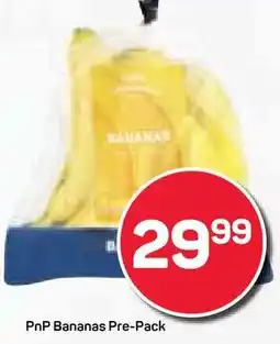 PnP Bananas Pre-Pack