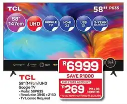 TCL 58" (147cm) UHD Google TV