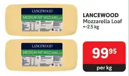 Makro LANCEWOOD Mozzarella Loaf offer