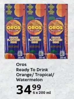 Oros Ready To Drink Orange/ Tropical/ Watermelon
