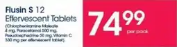 Clicks Flusin S 12 Effervescent Tablets offer