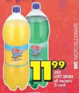 Shoprite JIVE SOFT DRINK all variants 2L each offer
