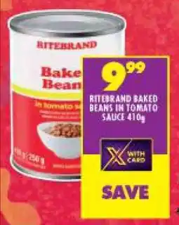 Shoprite RITEBRAND BAKED BEANS IN TOMATO SAUCE 410g offer