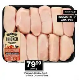 Farmer's Choice Fresh 12-Piece Chicken Fillets