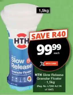Checkers Hyper HTH Slow Release Granular Floater offer