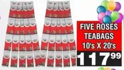 Advance Cash n Carry FIVE ROSES TEABAGS offer
