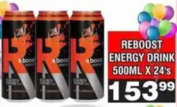Advance Cash n Carry REBOOST ENERGY DRINK 500ML X 24's offer