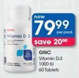 Clicks GNC Vitamin D-3 1000 IU 60 Tablets offer