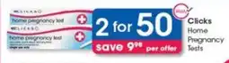 Clicks Clicks Home Pregnancy Tests offer