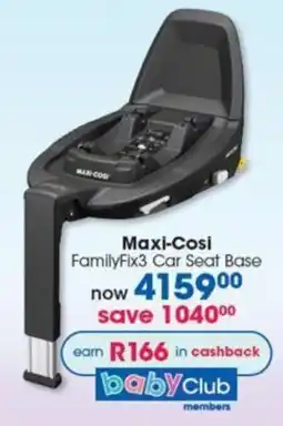 Clicks Maxi-Cosi FamilyFix3 Car Seat Base offer