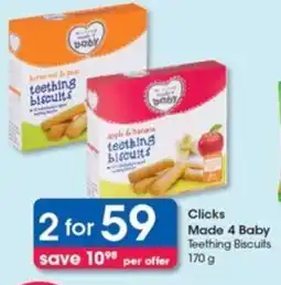 Clicks Clicks Made 4 Baby Teething Biscuits offer