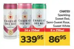 CHATEU Sparkling Sweet Red, Semi-Sweet Rose, Sweet White 6 x 250ml