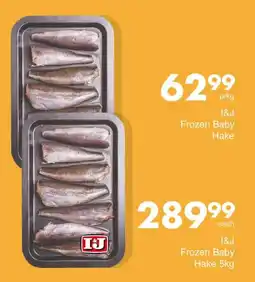 Save Hyper I&J Frozen Baby Hake offer