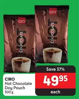 Makro CIRO Hot Chocolate Doy Pouch 500g offer
