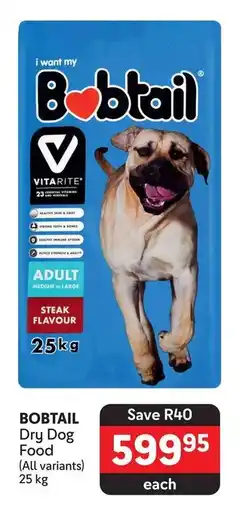 Makro BOBTAIL Dry Dog Food (All variants) 25 kg offer