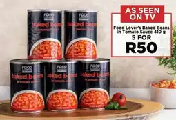 Food Lover's Market Food Lover's Baked Beans in Tomato Sauce 410 g offer