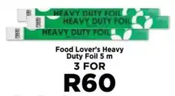Food Lover's Market Food Lover's Heavy Duty Foil 5 m offer