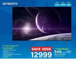 Incredible Connection SKYWORTH 75-inch Google TV- 75SUE9350F offer