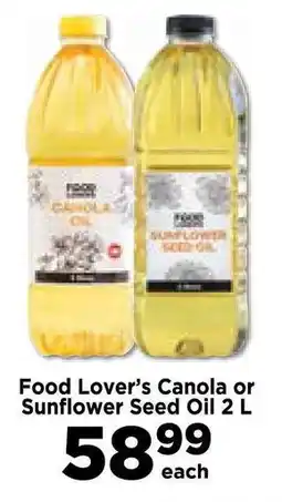 Food Lover's Market Food Lover's Canola or Sunflower Seed Oil 2 L offer
