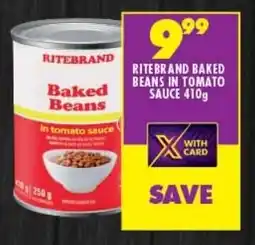 Shoprite RITEBRAND BAKED BEANS IN TOMATO SAUCE 410g offer