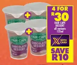 Shoprite FAIR CAPE DESSERT all variants 125ml offer
