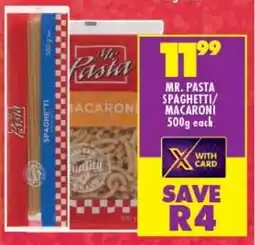 Shoprite MR. PASTA SPAGHETTI/ MACARONI 500g each offer