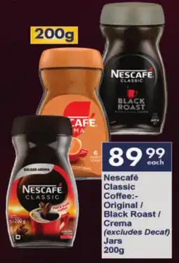 President Hyper Nescafé Classic Coffee Original/ Black Roast/ Crema (excludes Decaf) Jars offer