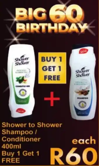 President Hyper Shower to Shower Shampoo / Conditioner offer