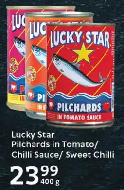 Oxford Freshmarket Lucky Star Pilchards in Tomato/ Chilli Sauce/ Sweet Chilli offer