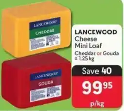 Makro LANCEWOOD Cheese Mini Loaf offer