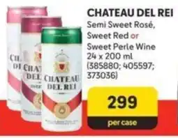 Makro CHATEAU DEL REI Semi Sweet Rosé, Sweet Red or Sweet Perle Wine offer