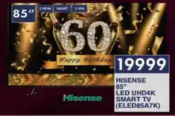 President Hyper Hisense 85" LED UHD4k Smart TV (ELED85A7K) offer