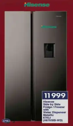 President Hyper Hisense Side by Side Fridge/ Freezer with Water Dispenser Metallic (H670SIB-WD) offer