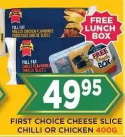 Goal Supermarket First choice cheese slice chilli or Chicken offer
