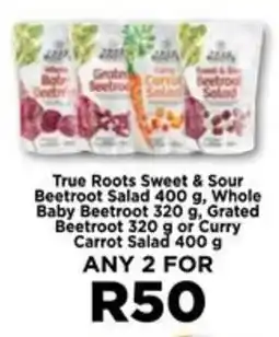 True Roots Sweet & Sour Beetroot Salad, Whole Baby Beetroot, Grated Beetroot or Curry Carrot Salad