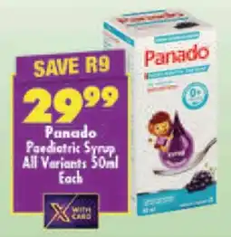 Shoprite Panado Paediatric Syrup, All Variants offer