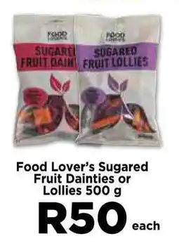 Food Lover's Market Food Lover's Sugared Fruit Dainties or Lollies offer