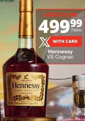 Hennessy VS Cognac 750 ml offer at Checkers Liquor Shop