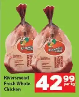 Check Save Riversmead Fresh Whole Chicken offer