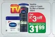 Spar Vaseline Lotion Or Cream For Men Or Women-400ml offer
