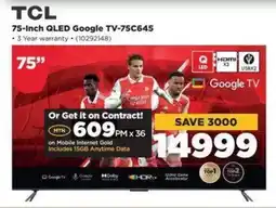 HiFi Corp TCL 75-Inch QLED Google TV-75C645 offer
