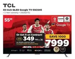 HiFi Corp TCL 55-Inch QLED Google TV-55C645 offer
