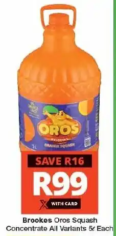 Checkers Brookes Oros Squash Concentrate All Variants offer
